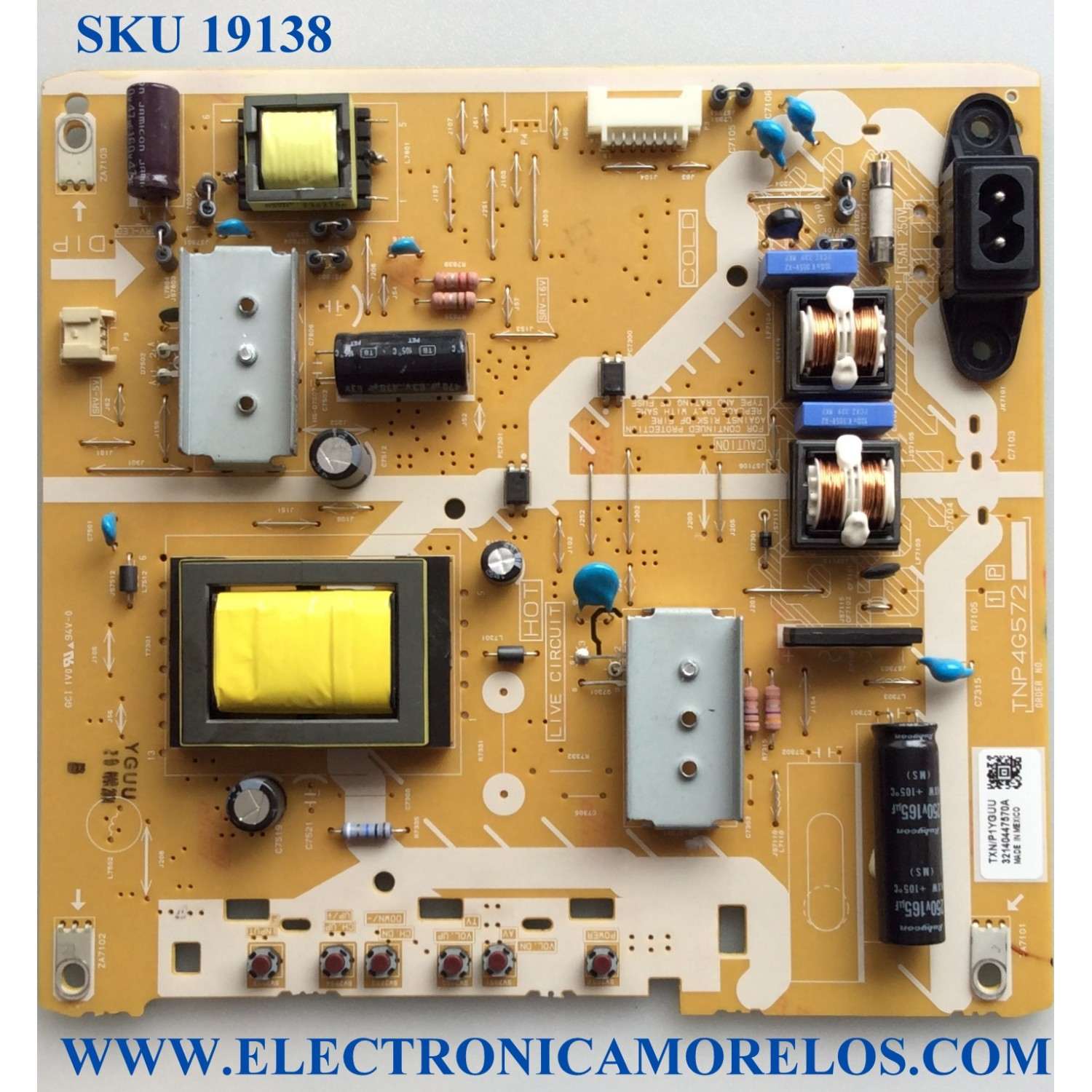 FUENTE DE PODER / PANASONIC TXN/P1YGUU / TNP4G572 / MODELO TC-32A400U / PARTE SUSTITUTA TXNP11YGUUS